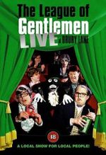 Watch The League of Gentlemen: Live at Drury Lane Merdb