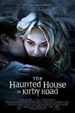 Watch The Haunted House on Kirby Road Merdb