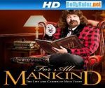 Watch WWE for All Mankind: Life & Career of Mick Foley Merdb