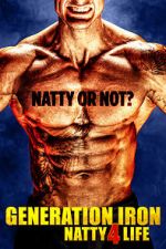Watch Generation Iron: Natty 4 Life Merdb