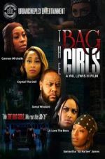 Watch The Bag Girls Merdb