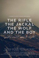 Watch The Rifle, the Jackal, the Wolf and the Boy Merdb