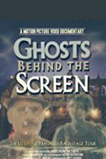 Watch Ghosts Behind the Screen Merdb