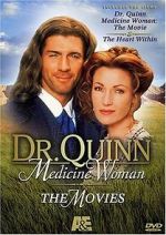 Watch Dr. Quinn Medicine Woman: The Movie Merdb