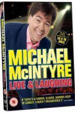 Watch Michael McIntyre Live & Laughing Merdb