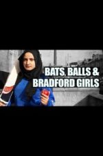 Watch Bats, Balls and Bradford Girls Merdb