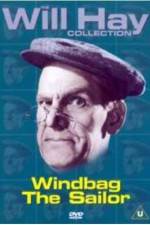 Watch Windbag the Sailor Merdb