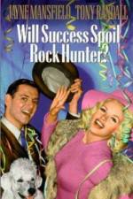 Watch Will Success Spoil Rock Hunter Merdb