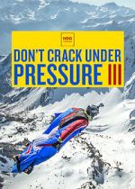 Watch Don\'t Crack Under Pressure III Merdb