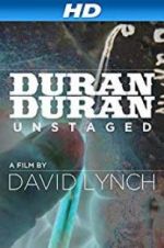 Watch Duran Duran: Unstaged Merdb