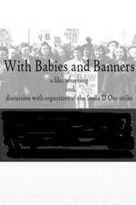 Watch With Babies and Banners: Story of the Women's Emergency Brigade Merdb