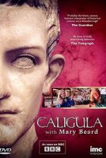 Watch Caligula with Mary Beard Merdb