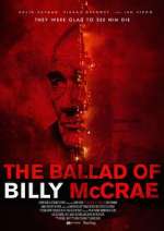 Watch The Ballad of Billy McCrae Merdb