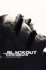 Watch The Blackout Experiments Merdb