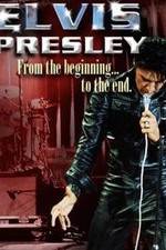 Watch Elvis Presley: From the Beginning to the End Merdb