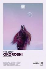 Watch The Lost Okoroshi Merdb