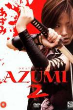 Watch Azumi 2: Death or Love Merdb