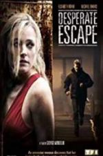 Watch Desperate Escape Merdb