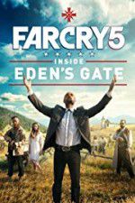 Watch Far Cry 5: Inside Eden\'s Gate Merdb