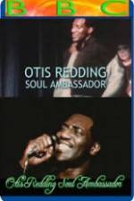 Watch Otis Redding: Soul Ambassador Merdb