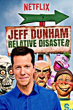 Watch Jeff Dunham: Relative Disaster Merdb