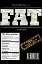 Watch FAT: A Documentary Merdb