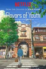 Watch Flavours of Youth Merdb