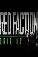 Watch Red Faction Origins Merdb