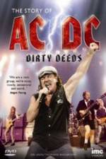 Watch The Story Of ACDC Dirty Deeds Merdb