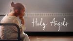 Watch Holy Angels (Short 2017) Merdb