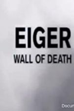 Watch Eiger: Wall of Death Merdb