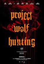 Watch Project Wolf Hunting Merdb