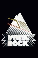 Watch White Rock Merdb