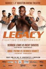 Watch Legacy Fighting Championship 18 Merdb