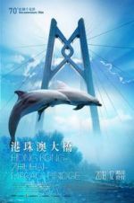 Watch Hong Kong-Zhuhai-Macao Bridge Merdb