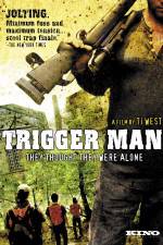 Watch Trigger Man Merdb