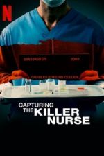 Watch Capturing the Killer Nurse Merdb