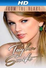 Watch Taylor Swift: From the Heart Merdb
