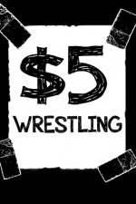 Watch $5 Wrestling  Road Trip  West Virginuer Merdb