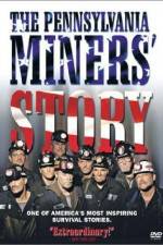 Watch The Pennsylvania Miners' Story Merdb