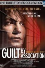 Watch Guilt by Association Merdb