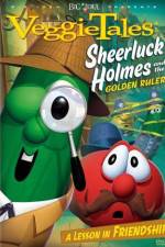 Watch VeggieTales Sheerluck Holmes and the Golden Ruler Merdb