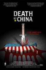 Watch Death by China Merdb