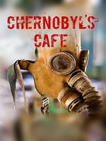 Watch Chernobyl\'s caf Merdb