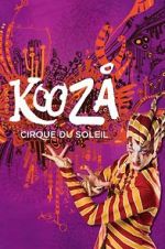 Watch Cirque du Soleil: Kooza Merdb