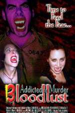 Watch Addicted to Murder 3: Blood Lust Merdb