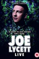 Watch Joe Lycett: I\'m About to Lose Control And I Think Joe Lycett Live Merdb