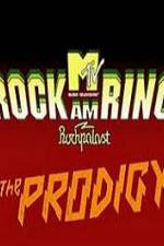 Watch The Prodigy - Live Rock Am Ring Merdb