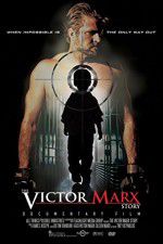 Watch The Victor Marx Story Merdb