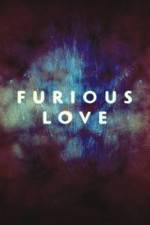 Watch Furious Love Merdb